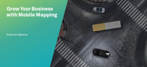 Grow Your Business with Mobile Mapping